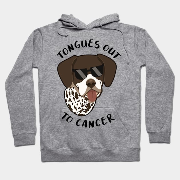 Wyatt - Tongues out to Cancer (light version) Hoodie by WYATT THE GSP